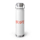 Orange "BRAVE" Vacuum Insulated Bottle, 22oz