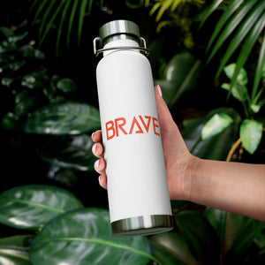 Orange "BRAVE" Vacuum Insulated Bottle, 22oz