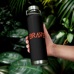 Orange "BRAVE" Vacuum Insulated Bottle, 22oz