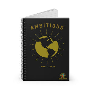 "Ambitious" Spiral Notebook - Ruled Line